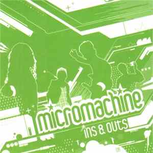 Micromachine - Ins & Outs - Démo 08 FLAC