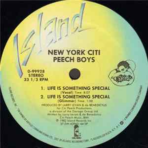 New York Citi Peech Boys - Life Is Something Special FLAC