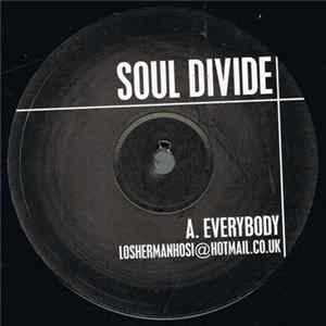 Soul Divide - Everybody / Good Times FLAC
