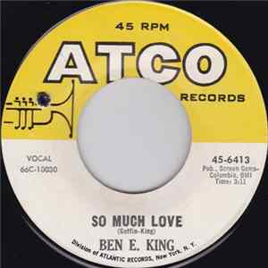 Ben E. King - So Much Love / Don't Drive Me Away FLAC