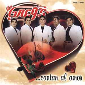 Los Grey's - Cantan Al Amor FLAC