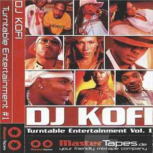 DJ Kofi - Turntable Entertainment Volume 1 FLAC