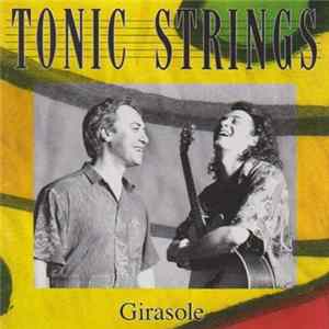 Tonic Strings - Girasole FLAC