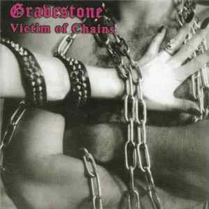 Gravestone - Victim Of Chains FLAC