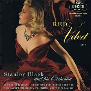 Stanley Black And His Orchestra - Red Velvet No.1 FLAC