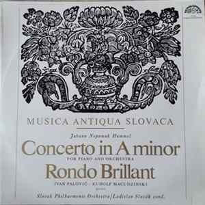 Johann Nepomuk Hummel, Ivan Palovič, Rudolf Macudziński, Slovak Philharmonic Orchestra, Ladislav Slovák - Concerto In A Minor For Piano And Orchestra / Rondo Brillant FLAC