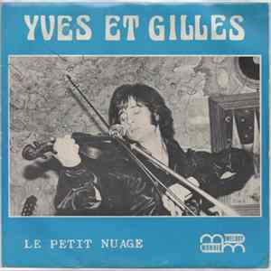 Yves Et Gilles - Le Petit Nuage FLAC