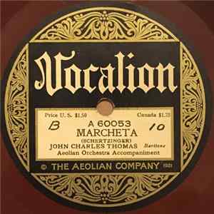 John Charles Thomas - Marcheta / If You Only Knew FLAC