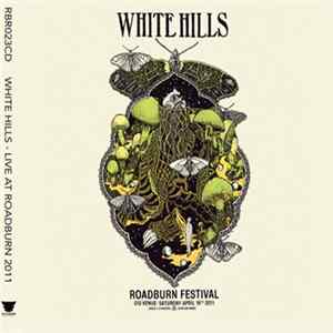 White Hills - Live At Roadburn 2011 FLAC
