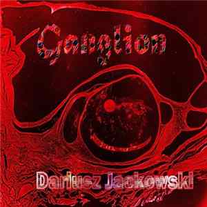Dariusz Jackowski - Ganglion FLAC