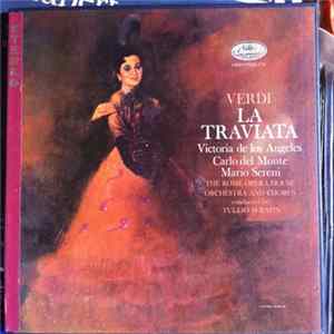 Verdi, Victoria De Los Angeles, Carlo Del Monte, Mario Sereni, Tullio Serafin - La Traviata FLAC
