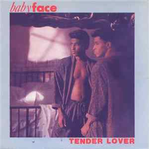 Babyface - Tender Lover FLAC