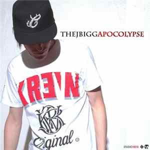 J Bigga - The J Biggapocolypse (Deluxe Version) FLAC