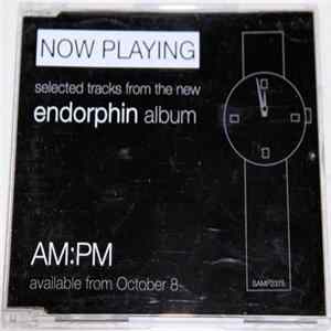 Endorphin - Selected Tracks From The New Endorphin Album AM:PM FLAC