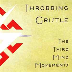 Throbbing Gristle - The Third Mind Movements FLAC