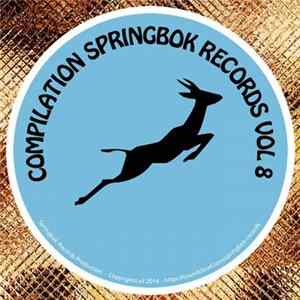 Various - Compilation Springbok Records Vol 8 FLAC
