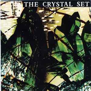 The Crystal Set - A Drop In The Ocean / She Counts Up The Days FLAC