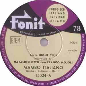 Natalino Otto Con Franco Mojoli - Mambo Italiano / Io... E Il Somarello FLAC