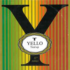 Yello - Tied Up (Remix) FLAC