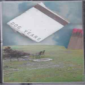 Dog Years - We Thought We Were So Cool FLAC