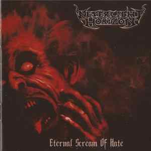 Neverlight Horizon - Eternal Scream Of Hate FLAC