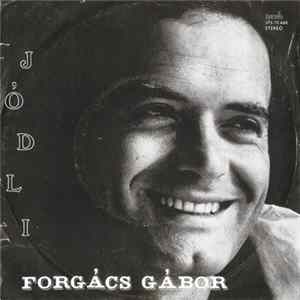 Forgács Gábor - Jódli FLAC