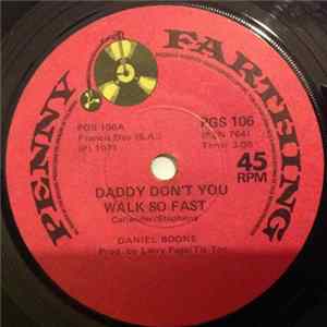 Daniel Boone - Daddy Don't You Walk So Fast / Tiger Woman FLAC