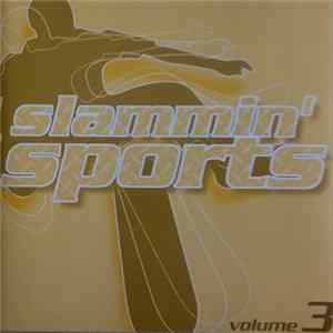 Chronic Trax - Slammin' Sport Volume 3 FLAC
