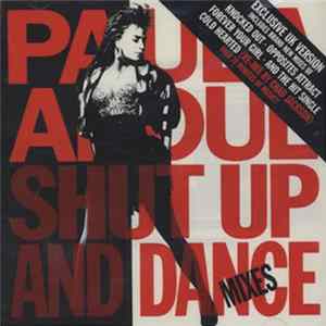 Paula Abdul - Shut Up And Dance Mixes (Exclusive UK Version) FLAC