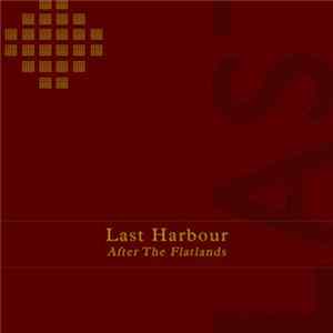Last Harbour - After The Flatlands FLAC