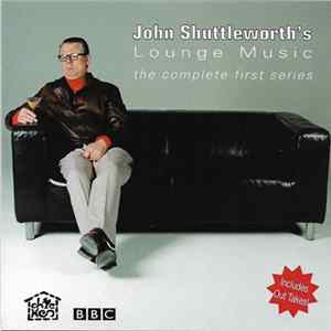 John Shuttleworth - John Shuttleworth's Lounge Music FLAC
