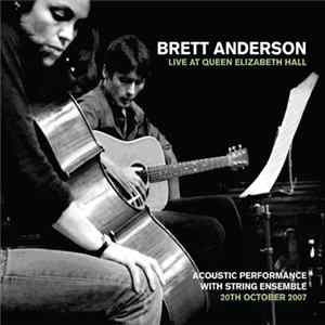 Brett Anderson - Live At Queen Elizabeth Hall FLAC