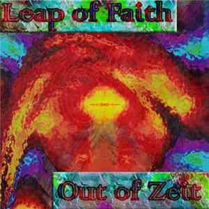 Leap Of Faith - Out Of Zeit FLAC
