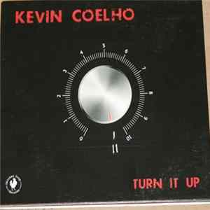 Kevin Coelho - Turn It Up FLAC