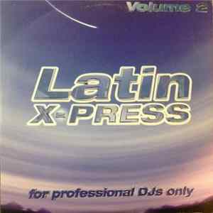 Various - Latin X-Press Volume 2 FLAC