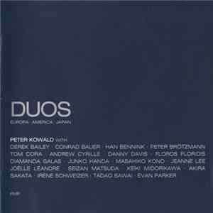 Peter Kowald - Duos: Europa · America · Japan FLAC