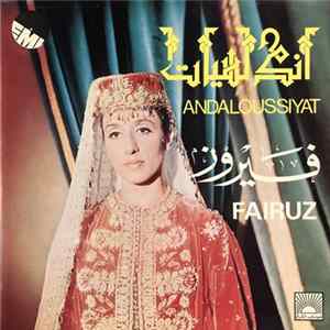 Fairuz - Andaloussiyat FLAC