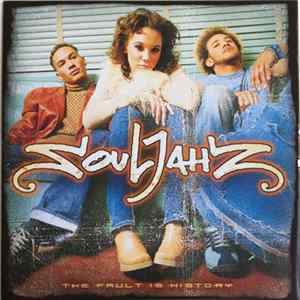 Souljahz - The Fault Is History FLAC