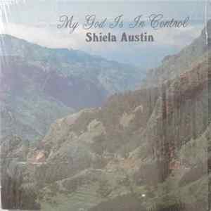 Sheila Austin - My God Is Control FLAC