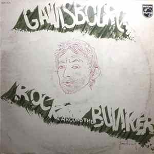 Gainsbourg - Rock Around The Bunker FLAC