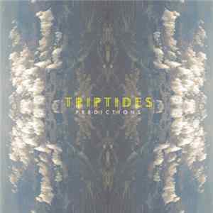 Triptides - Predictions FLAC