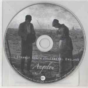 The Strange Death Of Liberal England - Angelou FLAC