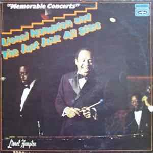 Lionel Hampton And The Just Jazz All Stars - Memorable Concerts FLAC