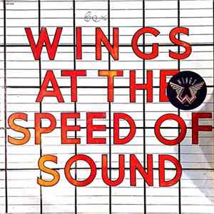 Wings - Wings At The Speed Of Sound FLAC