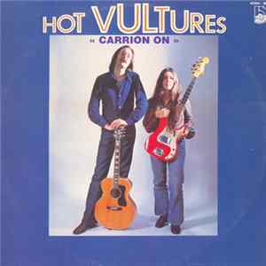 Hot Vultures - Carrion On FLAC