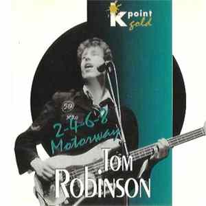 Tom Robinson - 2-4-6-8 Motorway FLAC