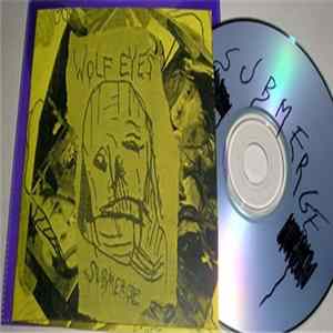 Wolf Eyes - Submerge FLAC