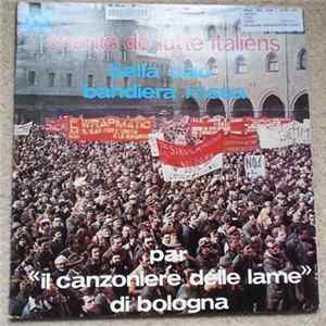 Il Canzoniere Delle Lame Di Bologna - Chants De Lutte Italiens FLAC