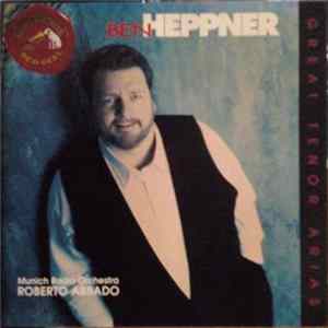 Ben Heppner, Munich Radio Orchestra, Roberto Abbado - Great Tenor Arias FLAC