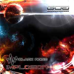 Black Noise - Implosion FLAC